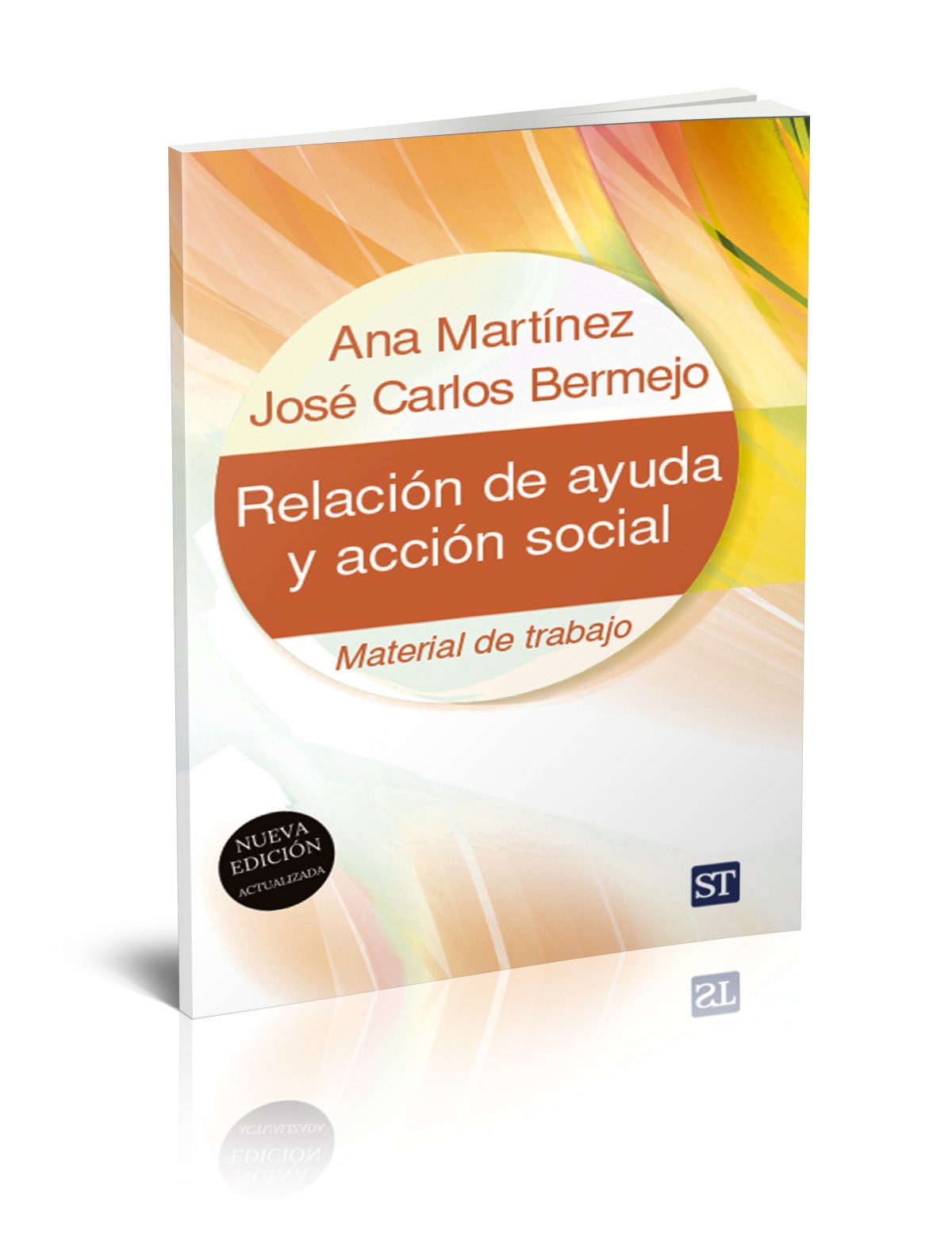 Relación de Ayuda , Acción Social (Edición actualizada 2024)