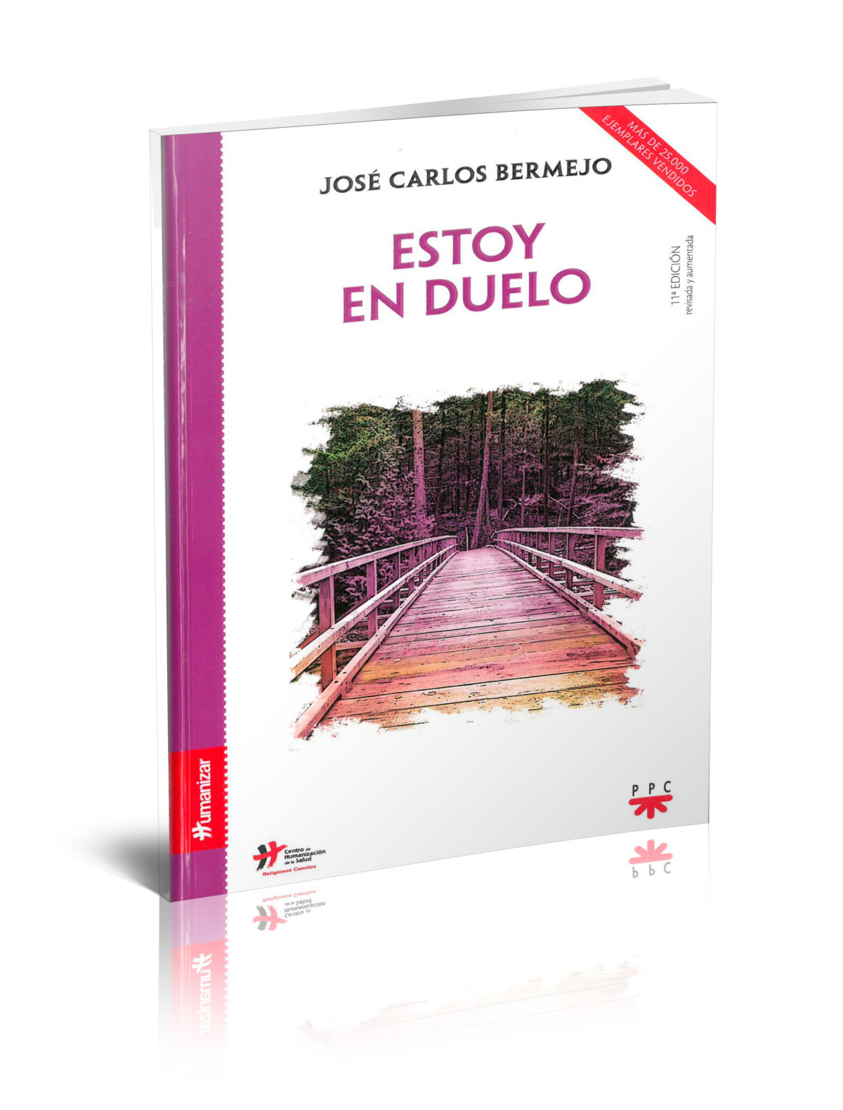 Estoy en Duelo (11ª Edición revisada y aumentada)