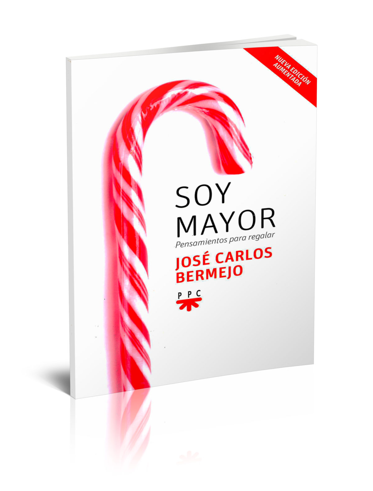 Soy Mayor. Pensamientos para regalar.