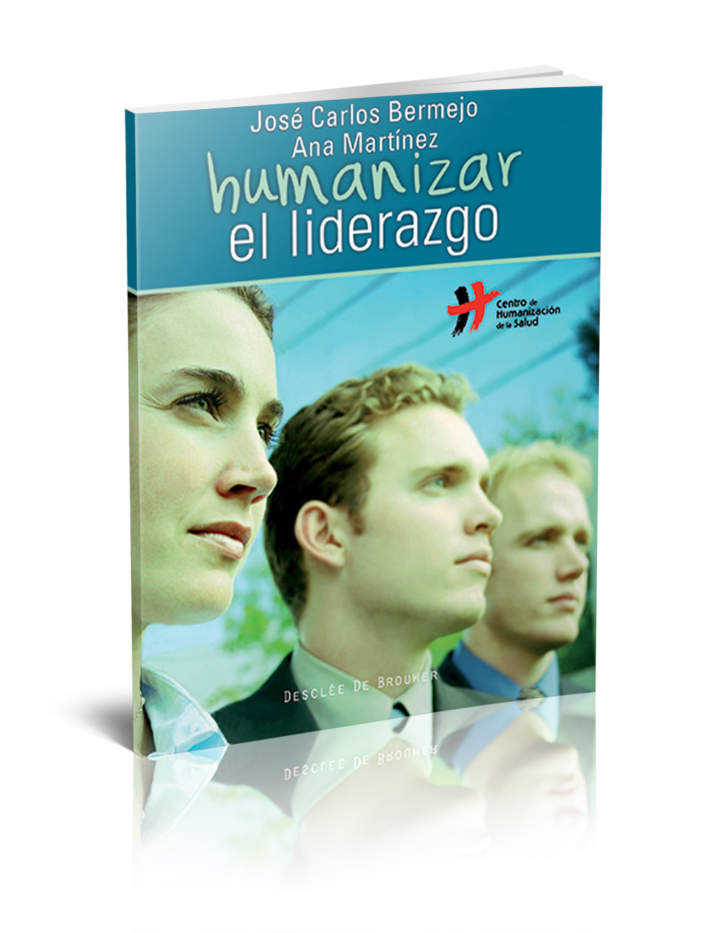 Humanizar el liderazgo