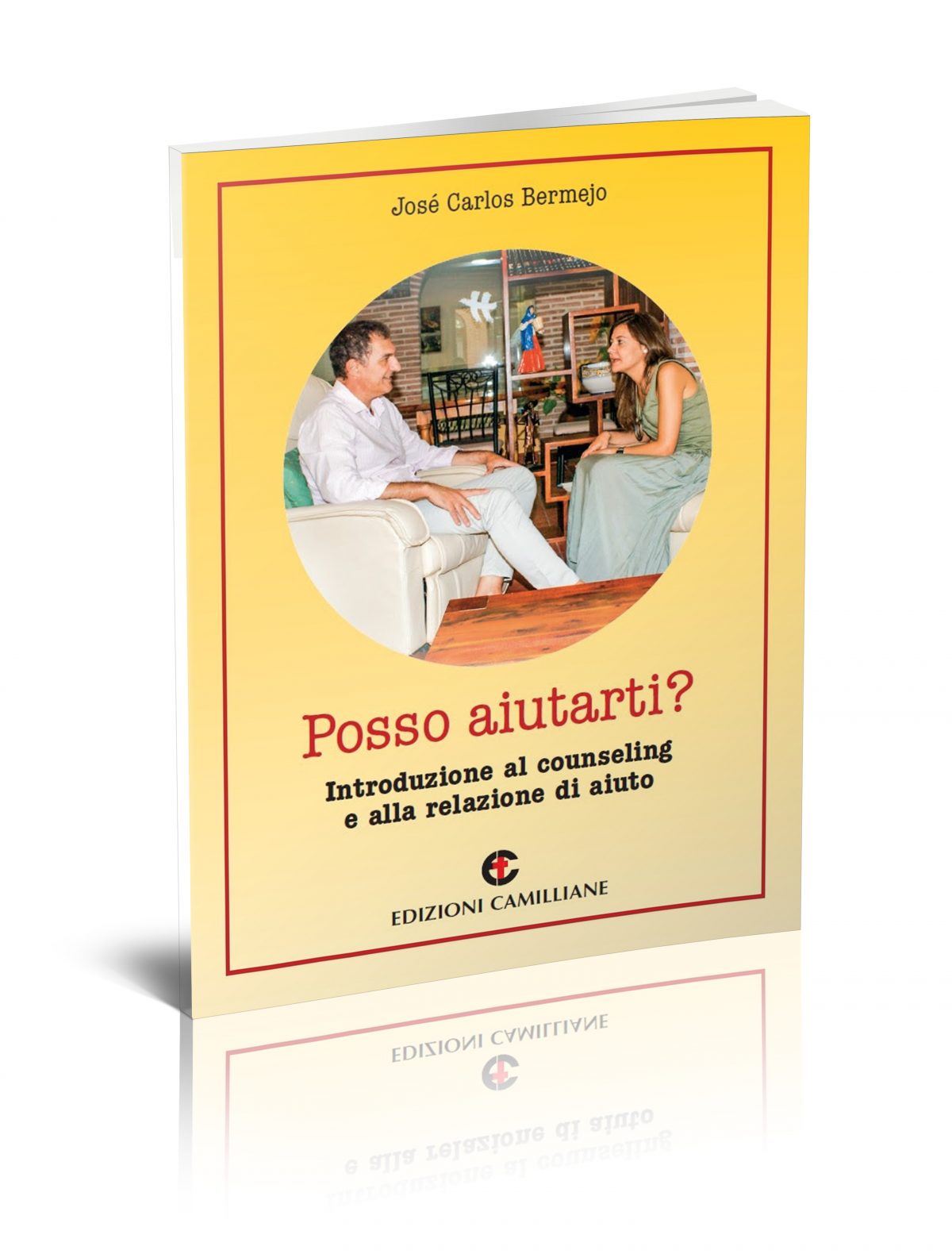 Posso aiutarti. Introduzione al Counseling e alla relazione di aiuto (Edición en Italiano del libro Introducción al Counselling)