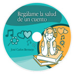 Regálame la salud de un cuento