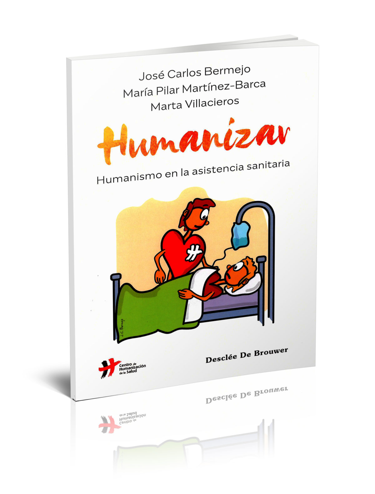Humanizar. Humanismo en la asistencia sanitaria