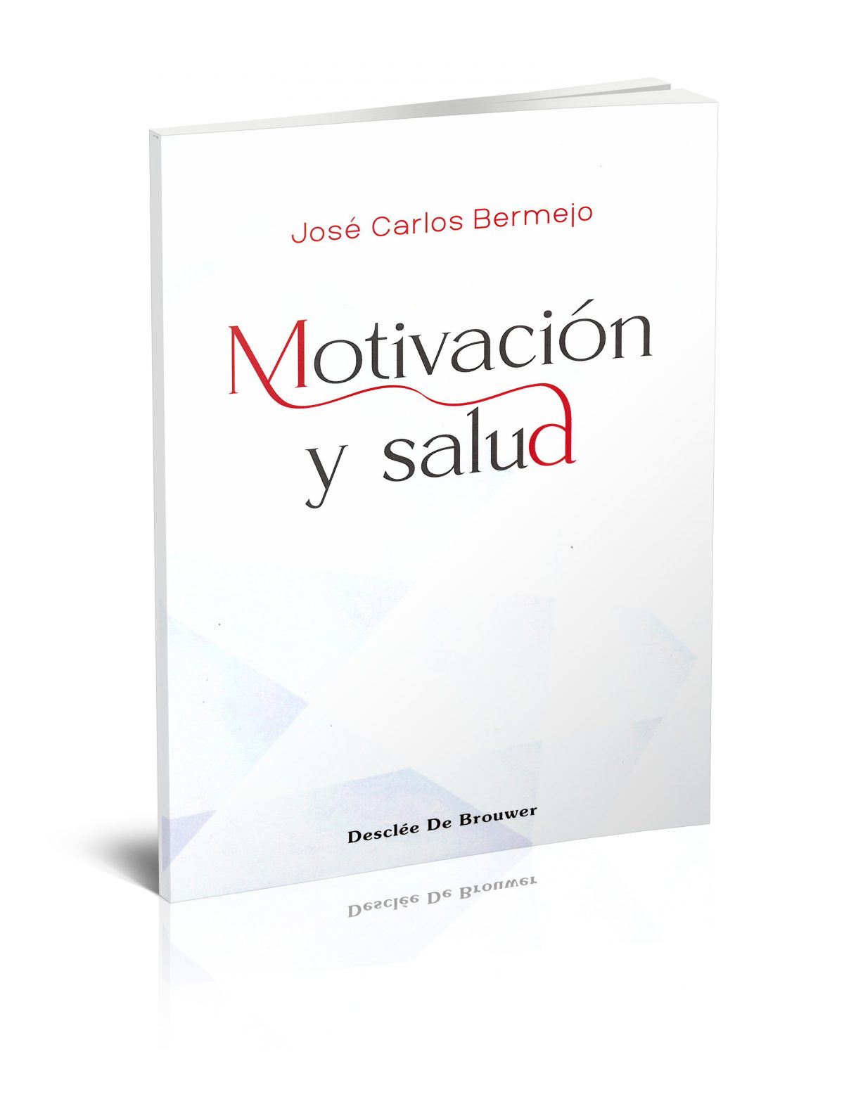 Motivación y salud: novedad editorial