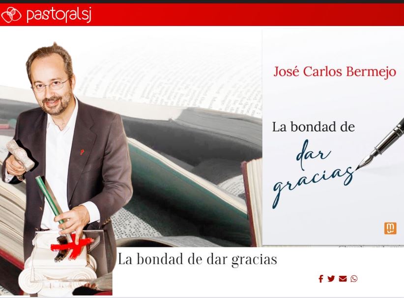 Pastoralsj reseña «La bondad de dar gracias» de José Carlos Bermejo