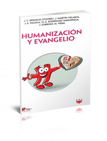 Humanización y Evangelio