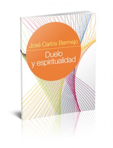 Duelo y espiritualidad, nueva edición.