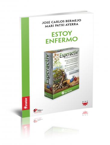 Nueva publicación: “Estoy enfermo” de la editorial PPC, de José Carlos Bermejo y Mari Patxi Ayerra