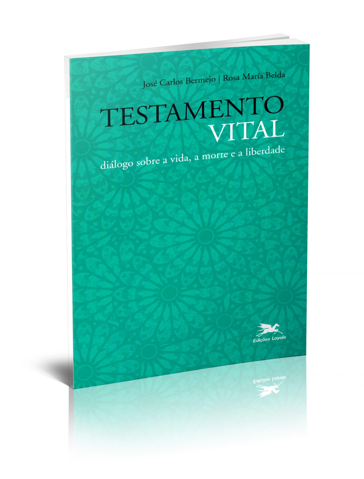 Testamento Vital. Diálogo sobre a vida, a morte e a liberdade (Edición en Portugués)