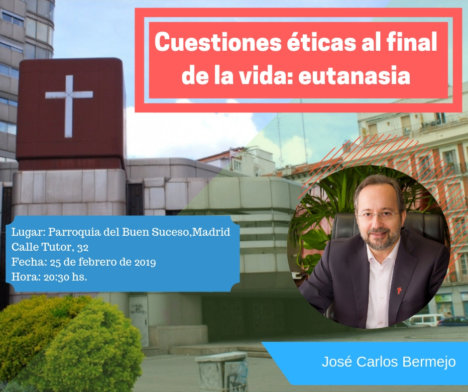 Cuestiones Éticas al final de la vida