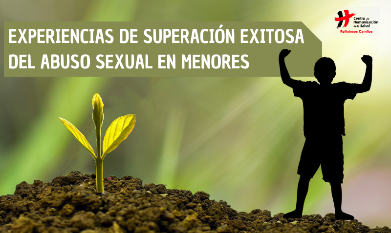 Experiencias de superación exitosa del abuso sexual en menores